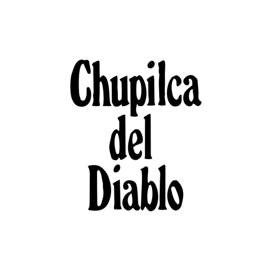 Chupilca del Diablo
